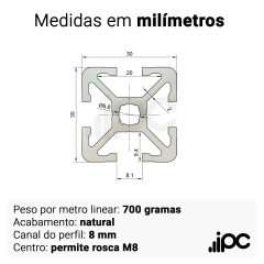  Perfil Estrutural de Alumínio Reforçado 30 x 30 - Canal de 8 MM