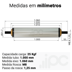 Rolete de Aço - Diâmetro 31,7 mm - Comprimento útil de 1.000 mm
