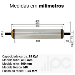 Rolete de Aço - Diâmetro 31,7 mm - Comprimento útil de 400 mm