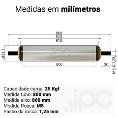 Rolete de Aço - Diâmetro 31,7 mm - Comprimento útil de 800 mm