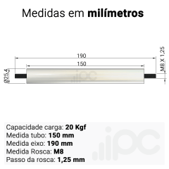 Rolete de Aço - Diâmetro 25,4 mm - Comprimento útil de 150 mm