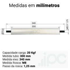 Rolete de Aço - Diâmetro 25,4 mm - Comprimento útil de 300 mm